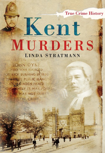 Kent Murders, Linda Stratmann