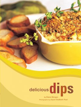 Delicious Dips, Diane Morgan