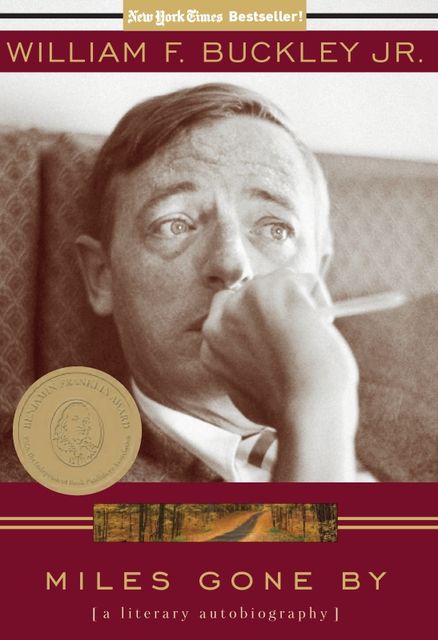 Miles Gone By, William Buckley
