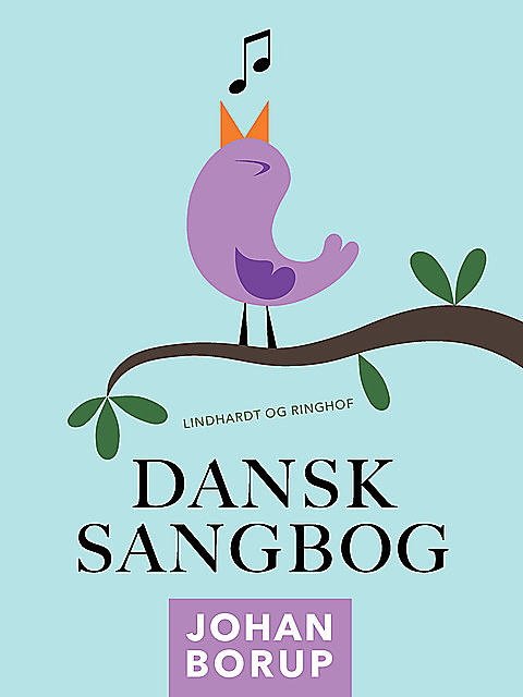 Dansk Sangbog, Johan Borup