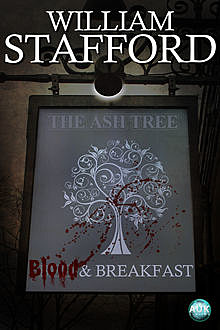Blood & Breakfast, William Stafford