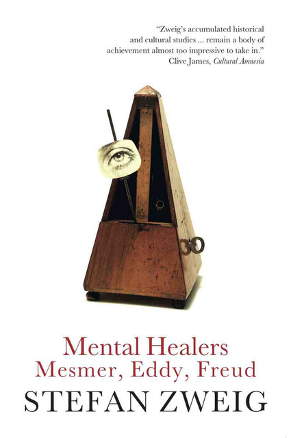 Mental Healers, Stefan Zweig