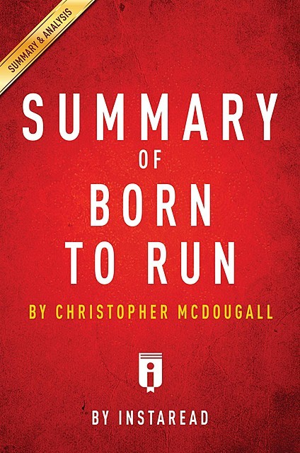 Summary of Born to Run, Instaread