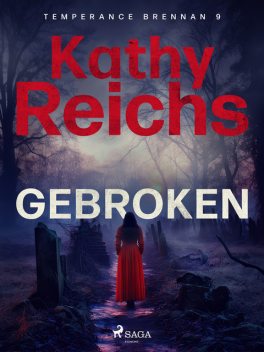 Gebroken, Kathy Reichs