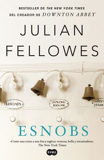 Esnobs, Julian Fellowes