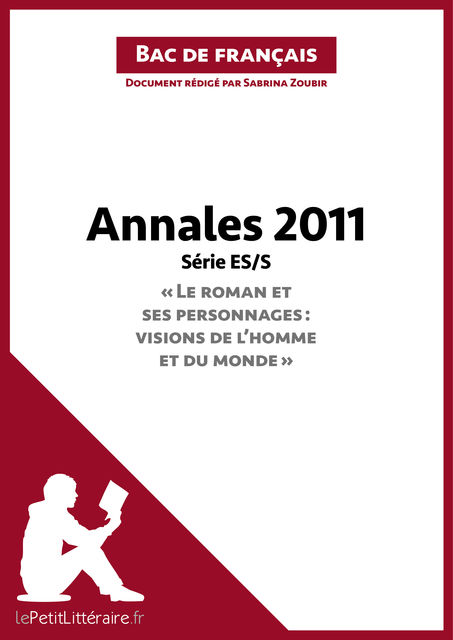 Bac de français 2011 – Annales série ES/S (Corrigé), Sabrina Zoubir