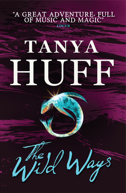 The Wild Ways, Tanya Huff