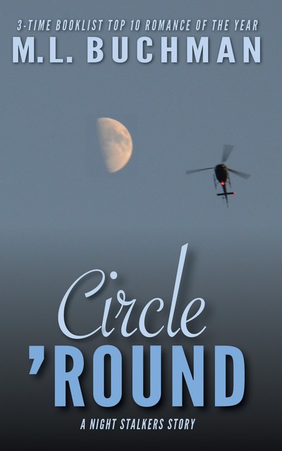 Circle 'Round, M.L. Buchman