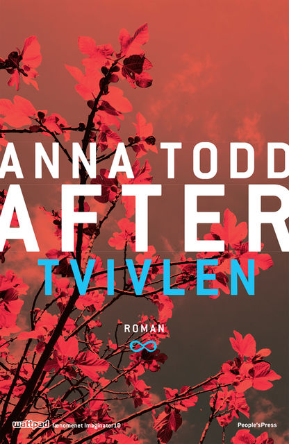 AFTER 2 – Tvivlen, Anna Todd