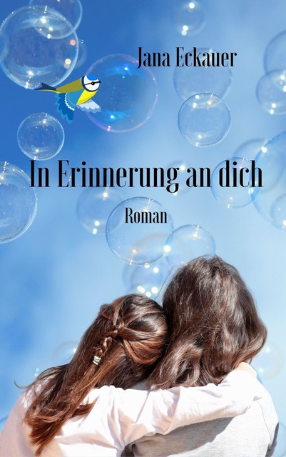 In Erinnerung an dich, Jana Eckauer