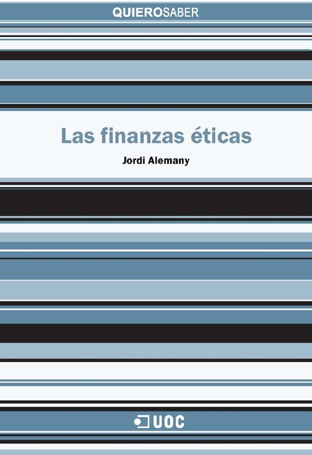 Las finanzas éticas, Jordi Alemany Conejero