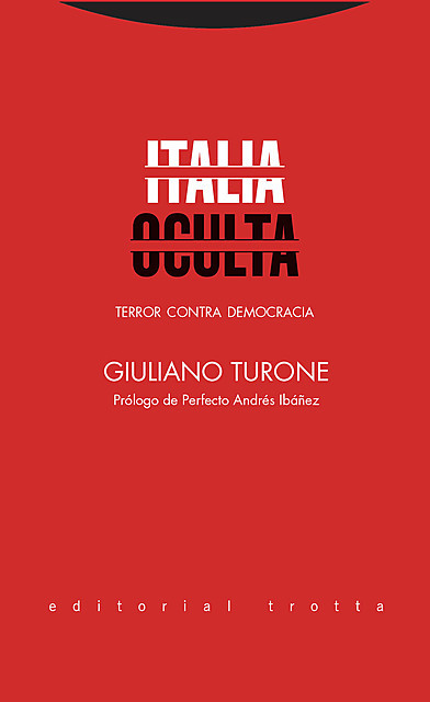 Italia oculta, Giuliano Turone