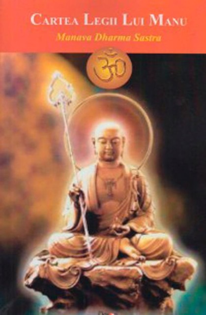 Manava Dharma Sastra sau Cartea Legii lui Manu, 