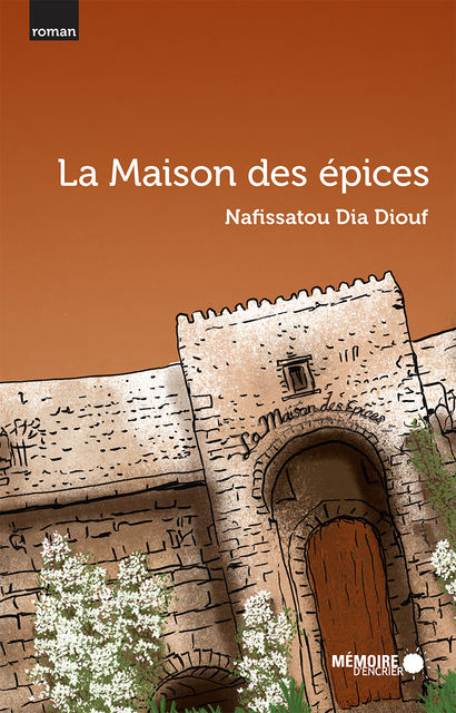La Maison des épices, Nafissatou Dia Diouf