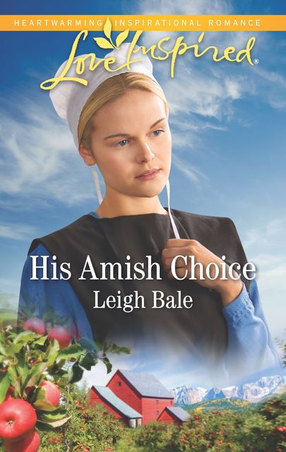 His Amish Choice, Leigh Bale
