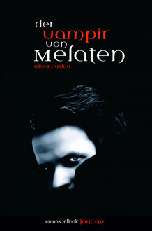 Der Vampir von Melaten, Oliver Buslau