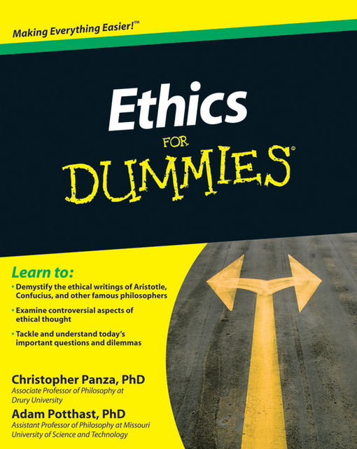 Ethics For Dummies, Adam Potthast, Christopher Panza