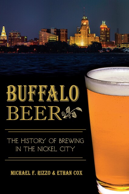 Buffalo Beer, Michael F. Rizzo, Ethan Cox