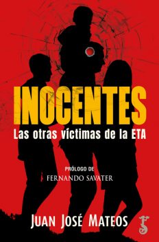 Inocentes, Juan José Mateos