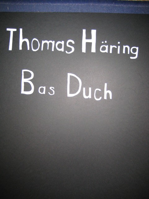 Bas Duch, Thomas Häring