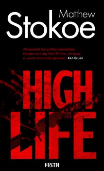 High Life, Matthew Stokoe