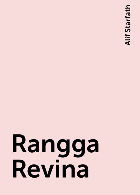 Rangga Revina, Alif Starfath