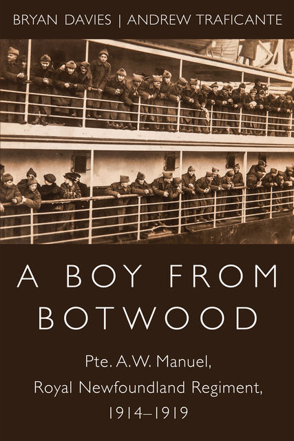 A Boy from Botwood, Bryan Davies, Andrew Traficante