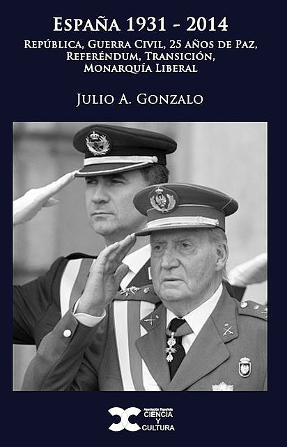 España 1931–2014, Julio A. Gonzalo