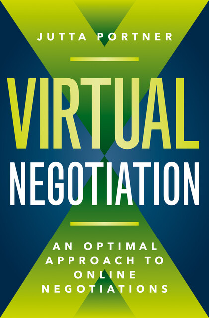 Virtual Negotiation, Jutta Portner