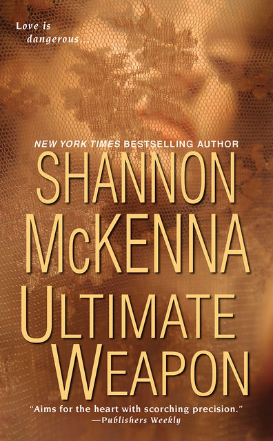 Ultimate Weapon, Shannon McKenna