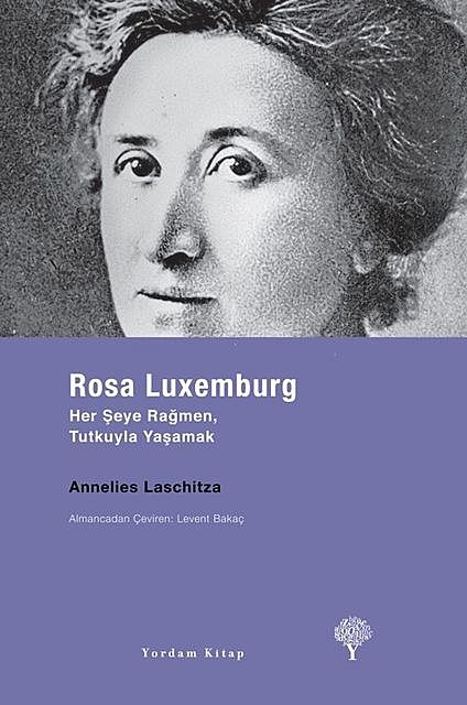 Rosa Luxemburg, Annelies Laschitza