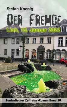 Der Fremde – Lich, 19. Januar 2022, Stefan Koenig