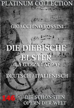 Die diebische Elster, Gioacchino Rossini, Giovanni Gherardini