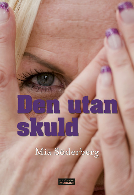 Den utan skuld, Mia Söderberg
