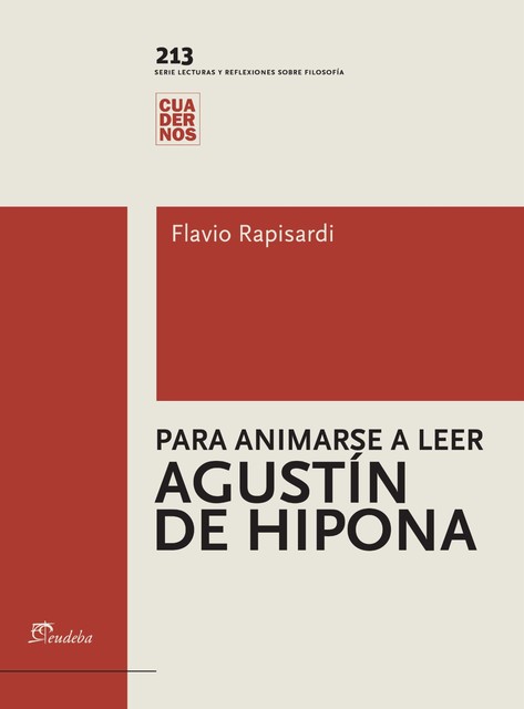 Para animarse a leer Agustín de Hipona, Flavio Rapisardi