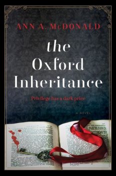 The Oxford Inheritance, Ann A. McDonald