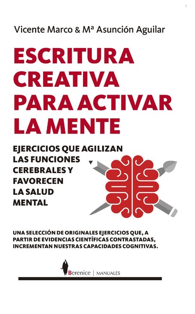Escritura creativa para activar la mente, Vicente Marco, María Asunción Aguilar Calpe