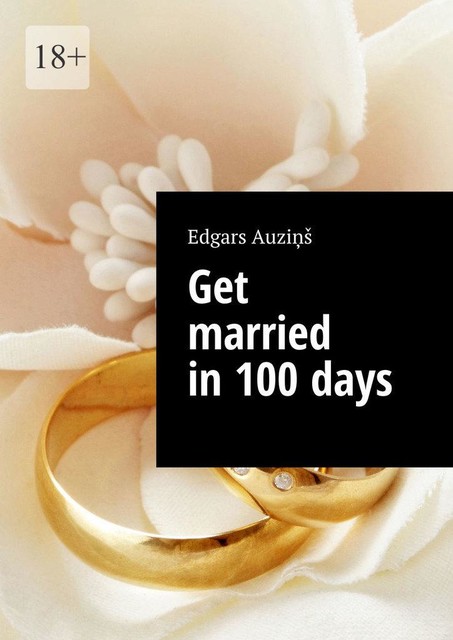 Get married in 100 days, Edgars Auziņš