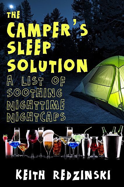 The Camper's Sleep Solution, Keith Redzinski