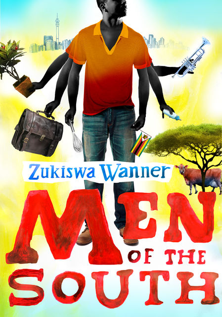Men of the South, Zukiswa Wanner