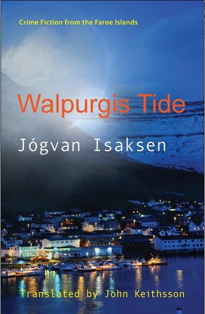 Walpurgis Tide, Jógvan Isaksen