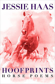 Hoofprints, Jessie Haas