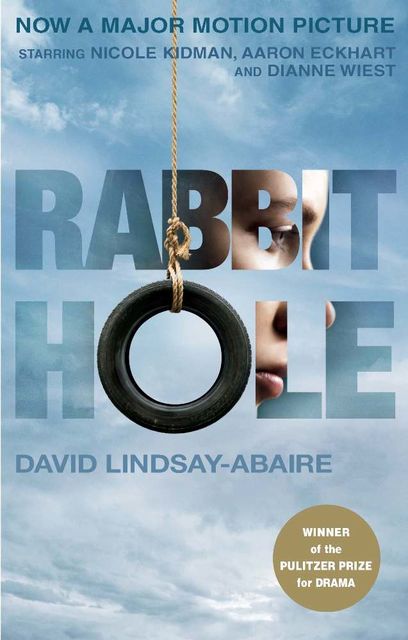 Rabbit Hole (movie tie-in), David Lindsay-Abaire