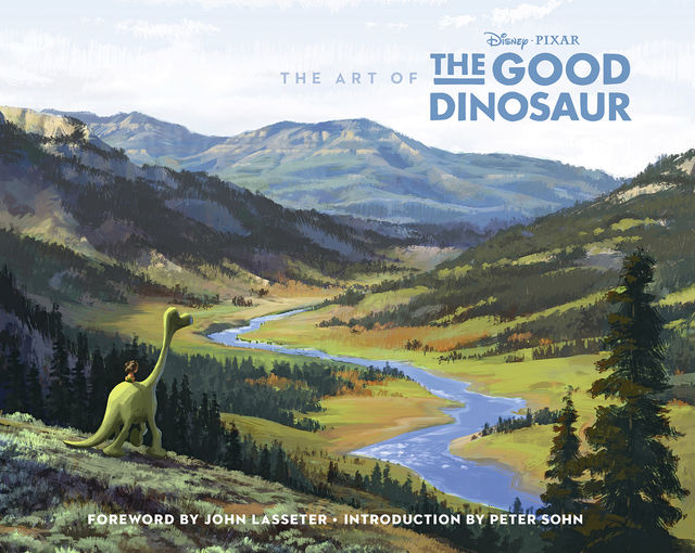 The Art of the Good Dinosaur, John Lasseter, Peter Sohn
