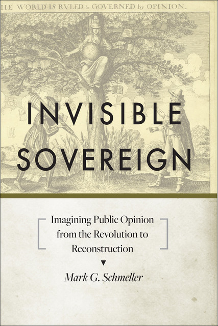 Invisible Sovereign, Mark G. Schmeller