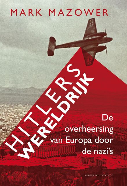 Hitlers wereldrijk, Mark Mazower