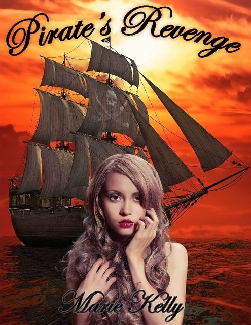 Pirate's Revenge, Marie Kelly