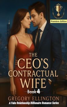 The CEO's Contractual Wife, Gregory Ellington