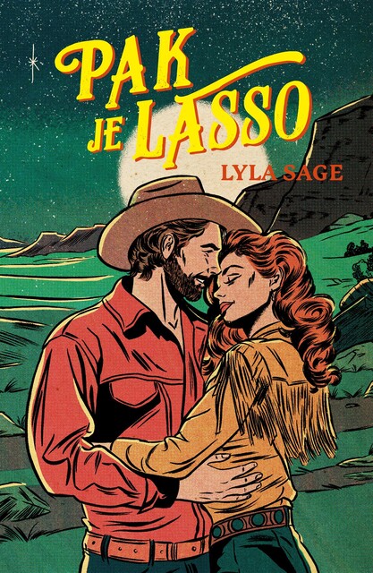 Pak je lasso, Lyla Sage