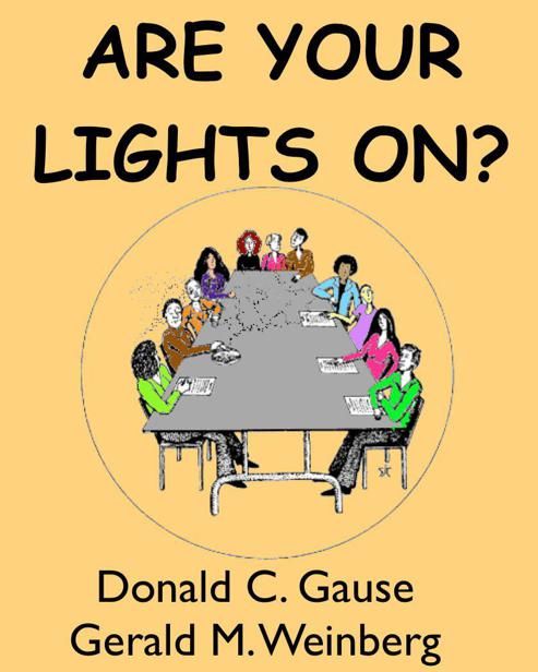 Are Your Lights On, Donald C, Gause, Gerald M, Weinberg